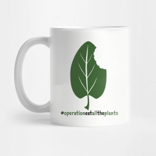 Hashtag Operation Eat All The Plants Mug